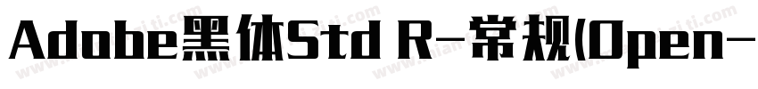 Adobe黑体Std R-常规(Open字体转换